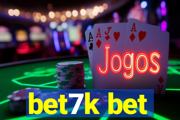 bet7k bet